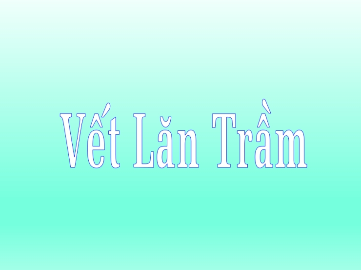 Vết Lăn Trầm