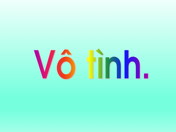Vô Tình