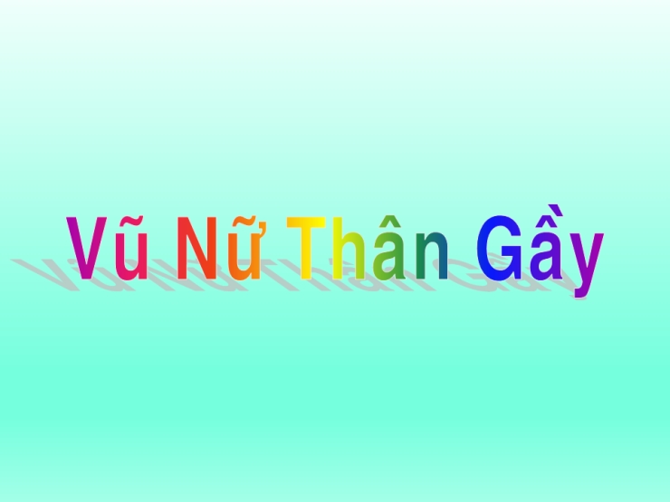 Vũ Nữ Thân Gầy