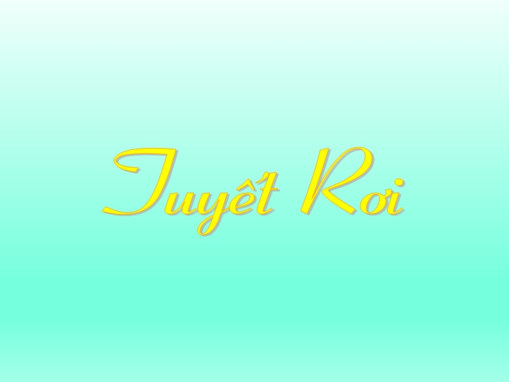 Tuyết Rơi