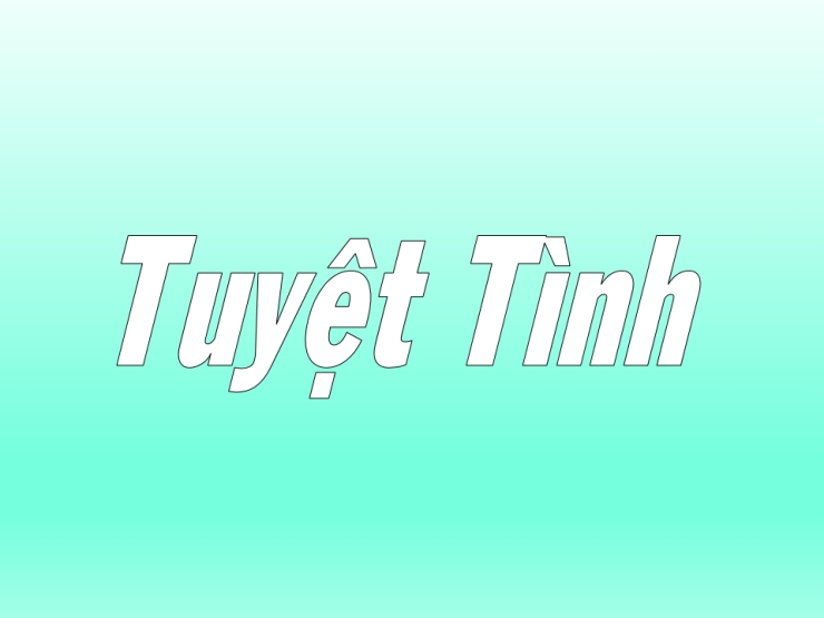 Tuyệt Tình