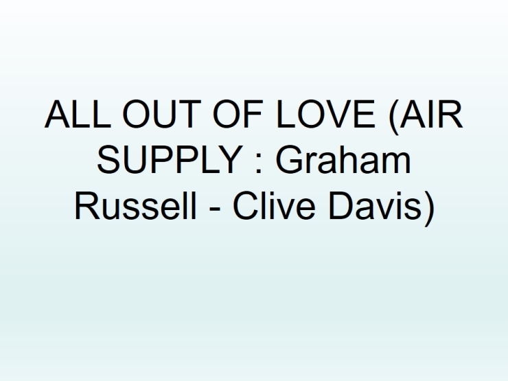 All Out of Love