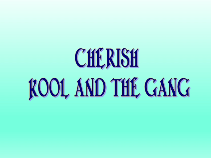 Cherish