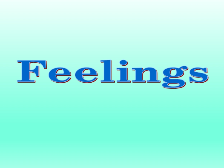 Feelings