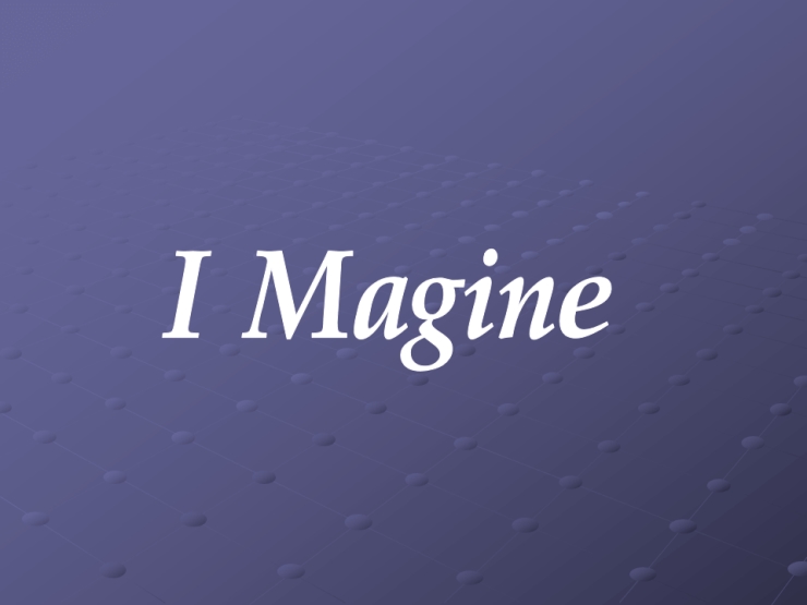 Imagine
