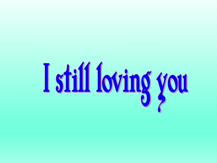 Still Loving You