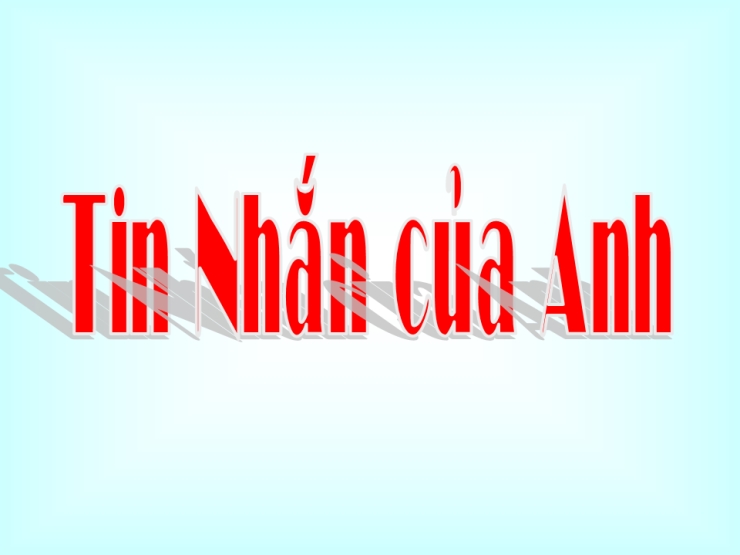 Tin Nhắn Của Anh