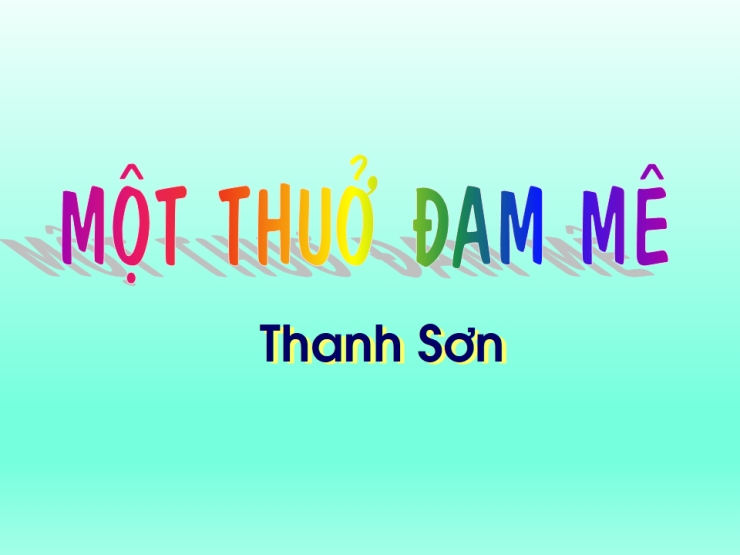 Một Thuở Đam Mê