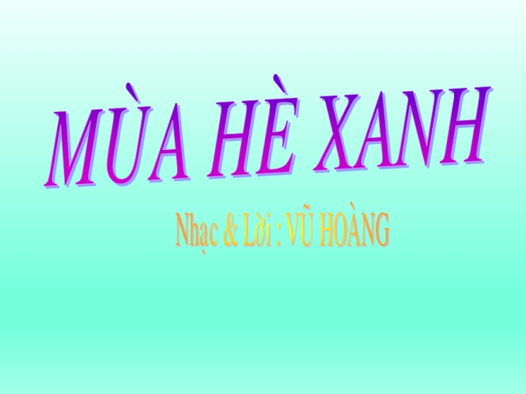 Mùa Hè Xanh