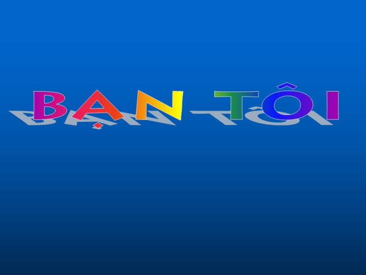 Bạn Tôi
