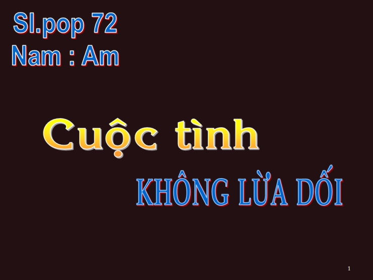 Cuộc Tình Không Lừa Dối