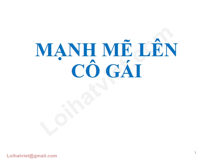 Mạnh Mẽ Lên Cô Gái