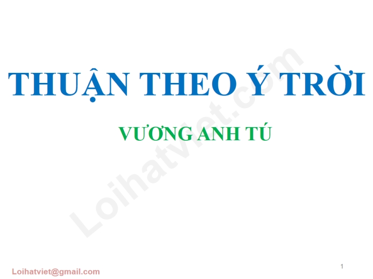 Thuận Theo Ý Trời