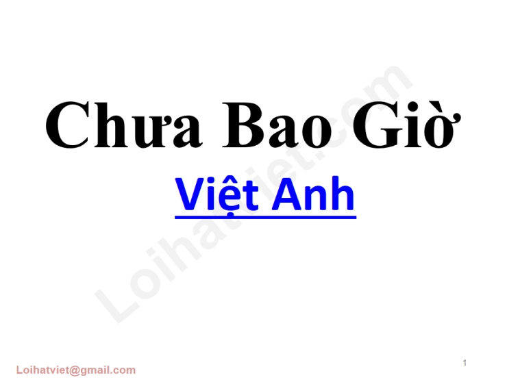 Chưa Bao Giờ