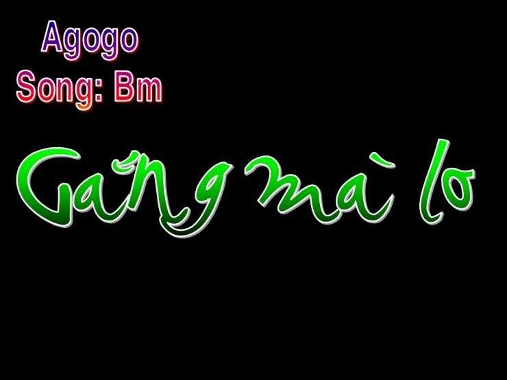 Gắng Mà Lo