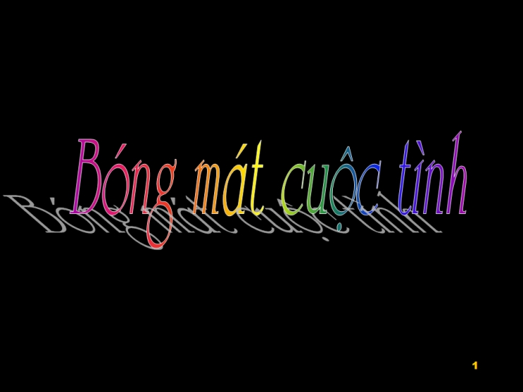 Bóng Mát Cuộc Tình
