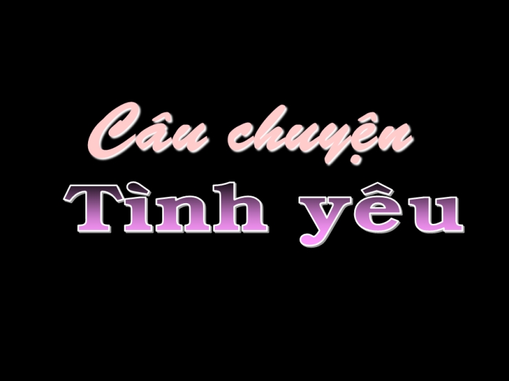Câu Chuyện Tình Yêu