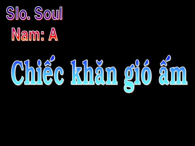 Chiếc Khăn Gió Ấm