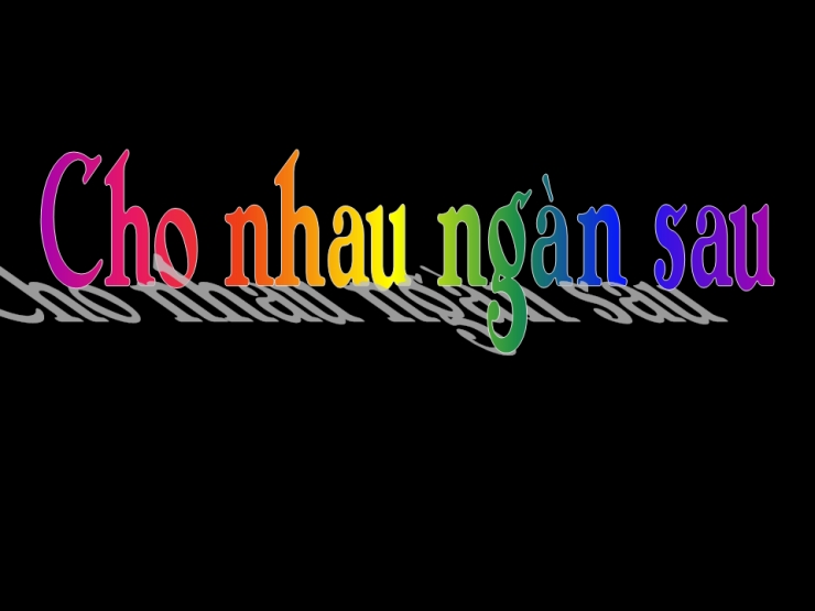 Cho Nhau Ngày Sau