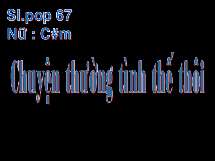 Chuyện Thường Tình Thế Thôi