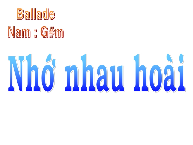 Nhớ Nhau Hoài