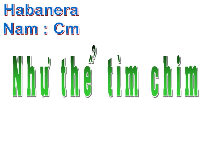 Như Thể Tìm Chim