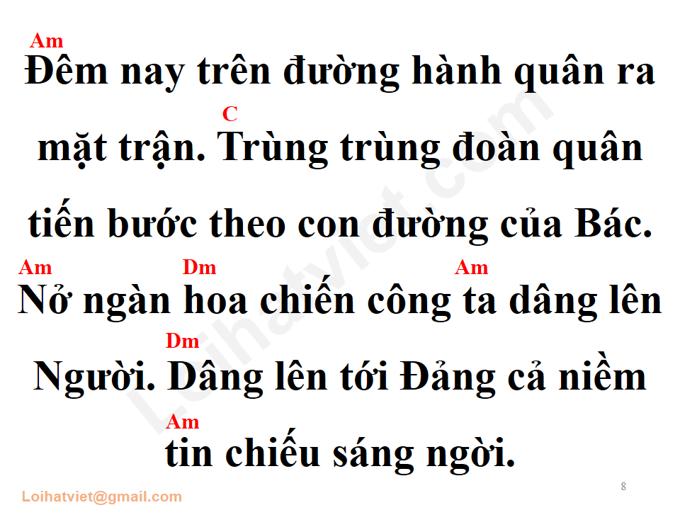 Bác đang cùng chúng cháu hành quân