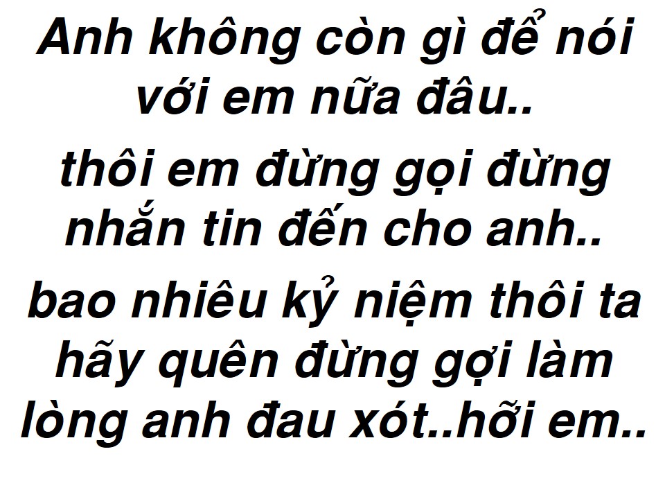 Anh Không Còn Gì Để Nói Với Em