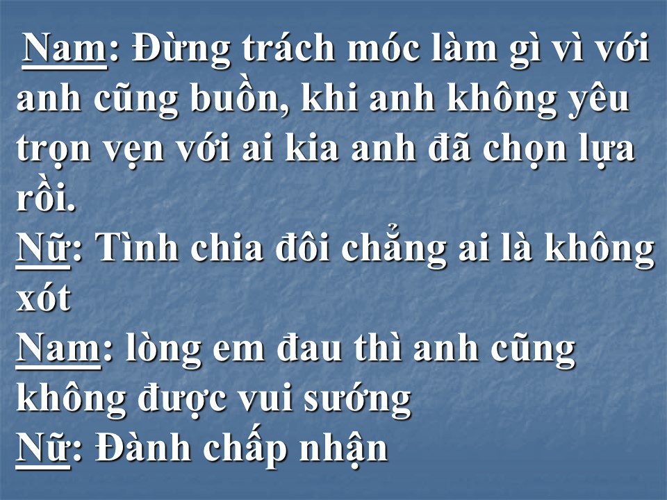 Anh Không Muốn Bất Công Với Em