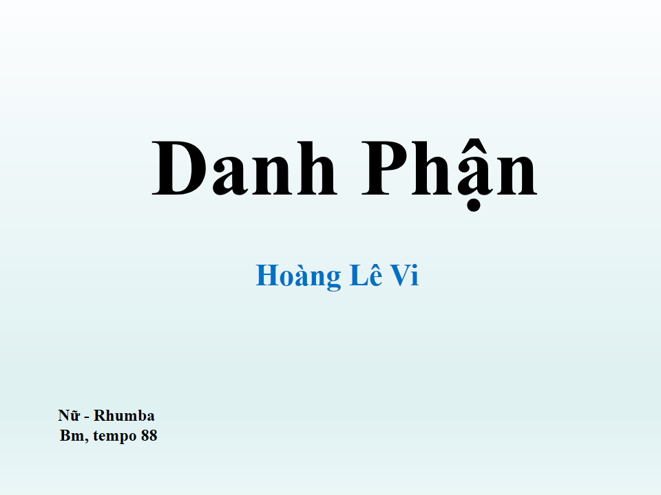 Danh Phận - Hoàng Lê Vi