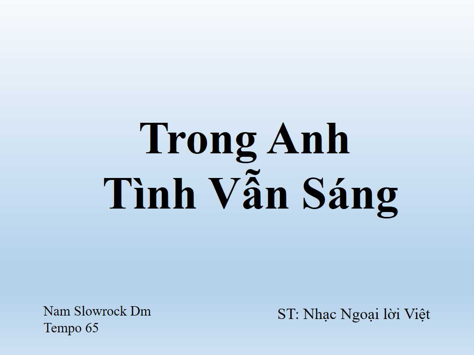 Trong Anh Tình Vẫn Sáng
