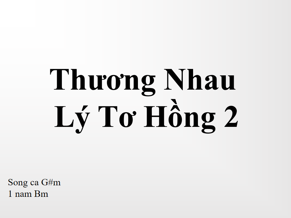 Thương Nhau Lý Tơ Hồng 2