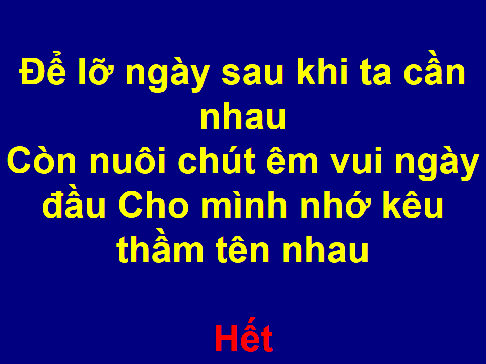 Xin Còn Gọi Tên Nhau