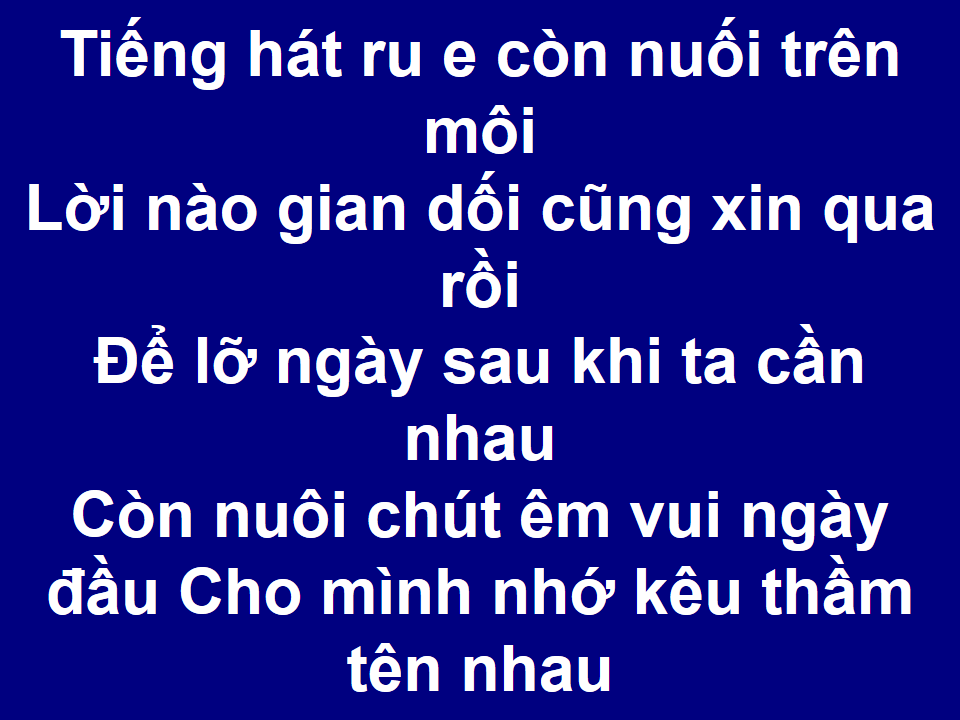 Xin Còn Gọi Tên Nhau