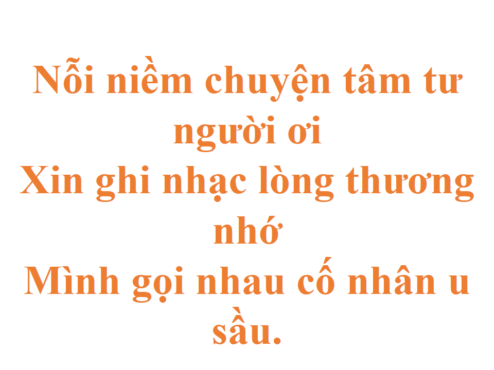 Xin gọi nhau là cố nhân